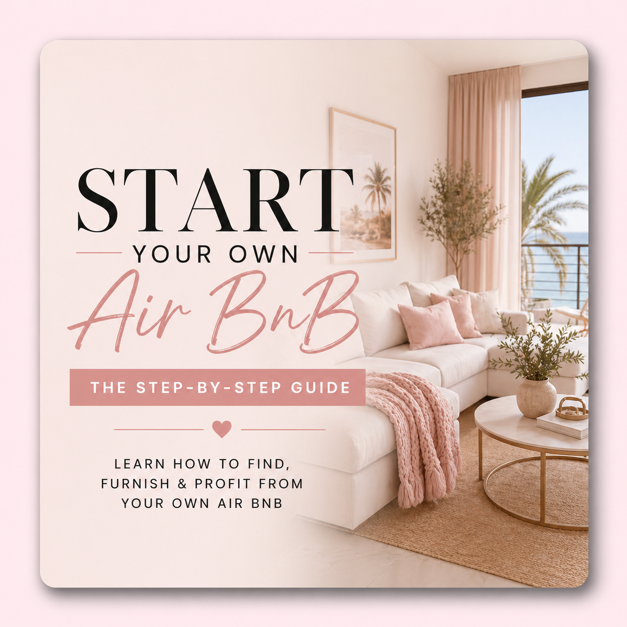 Start Your Own AirBnB Guide