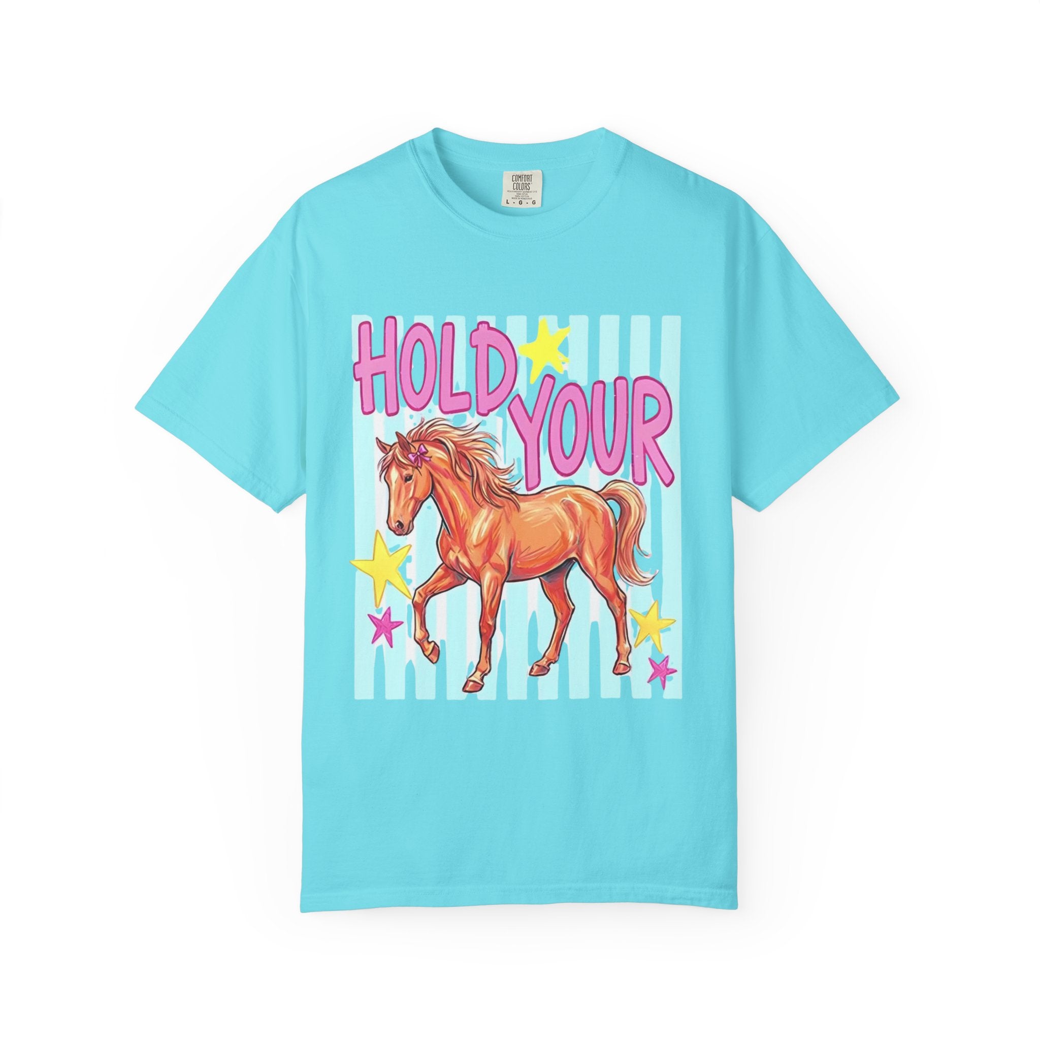 Hold Your Horses Tee