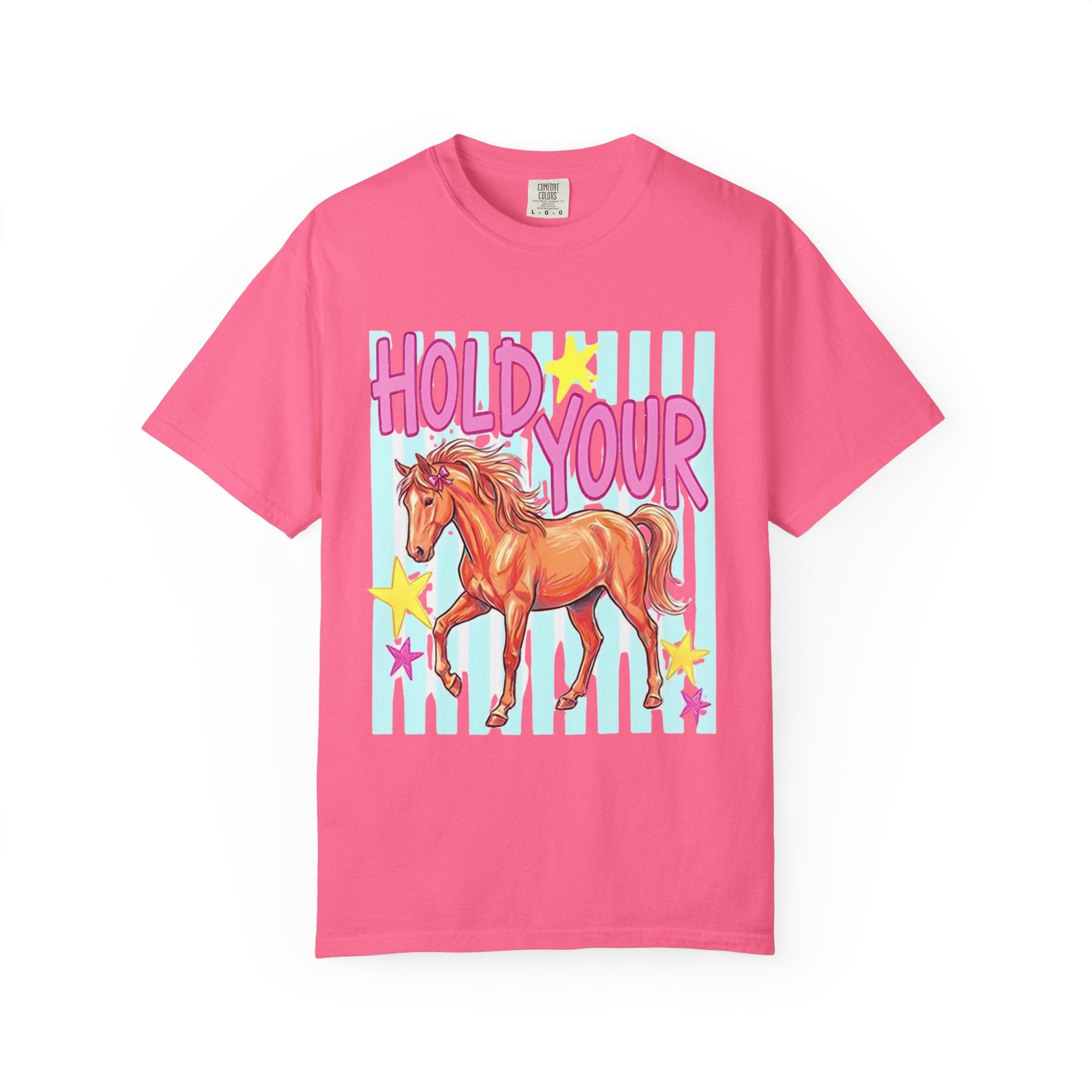 Hold Your Horses Tee