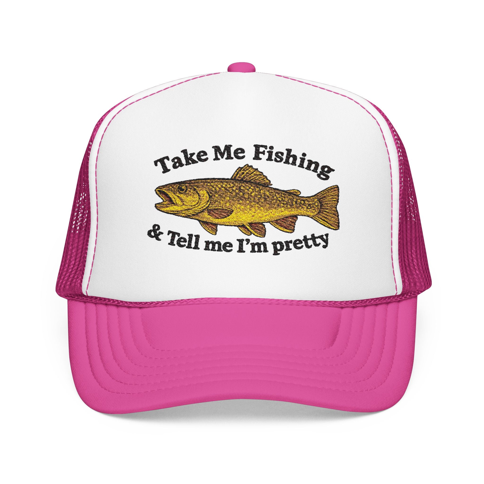 Take Me Fishing & Tell Me I’m Pretty Trucker Hat | Lake Life Foam Hat | Cute Outdoors Snapback