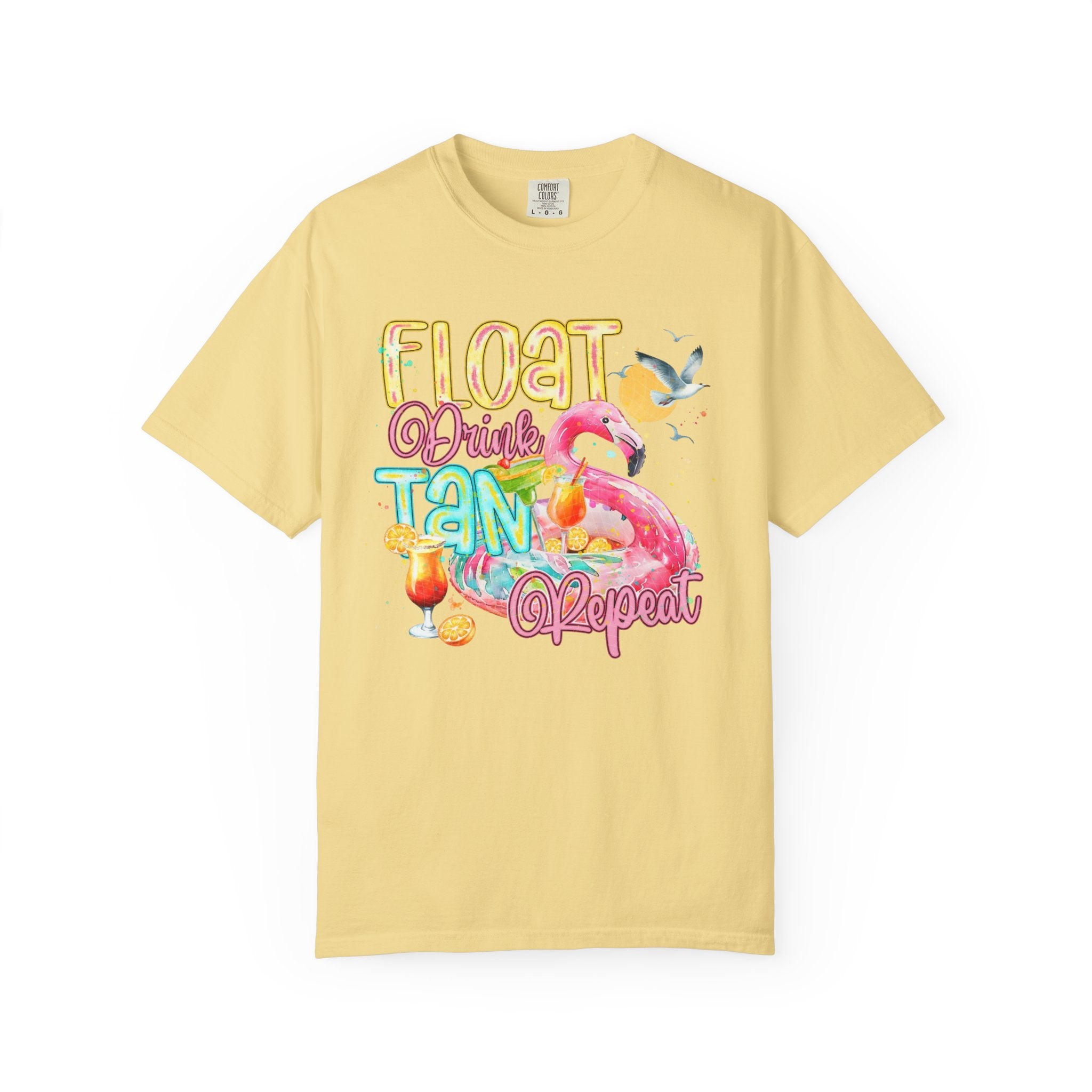 Float, Drink, Tan & Repeat T-Shirt