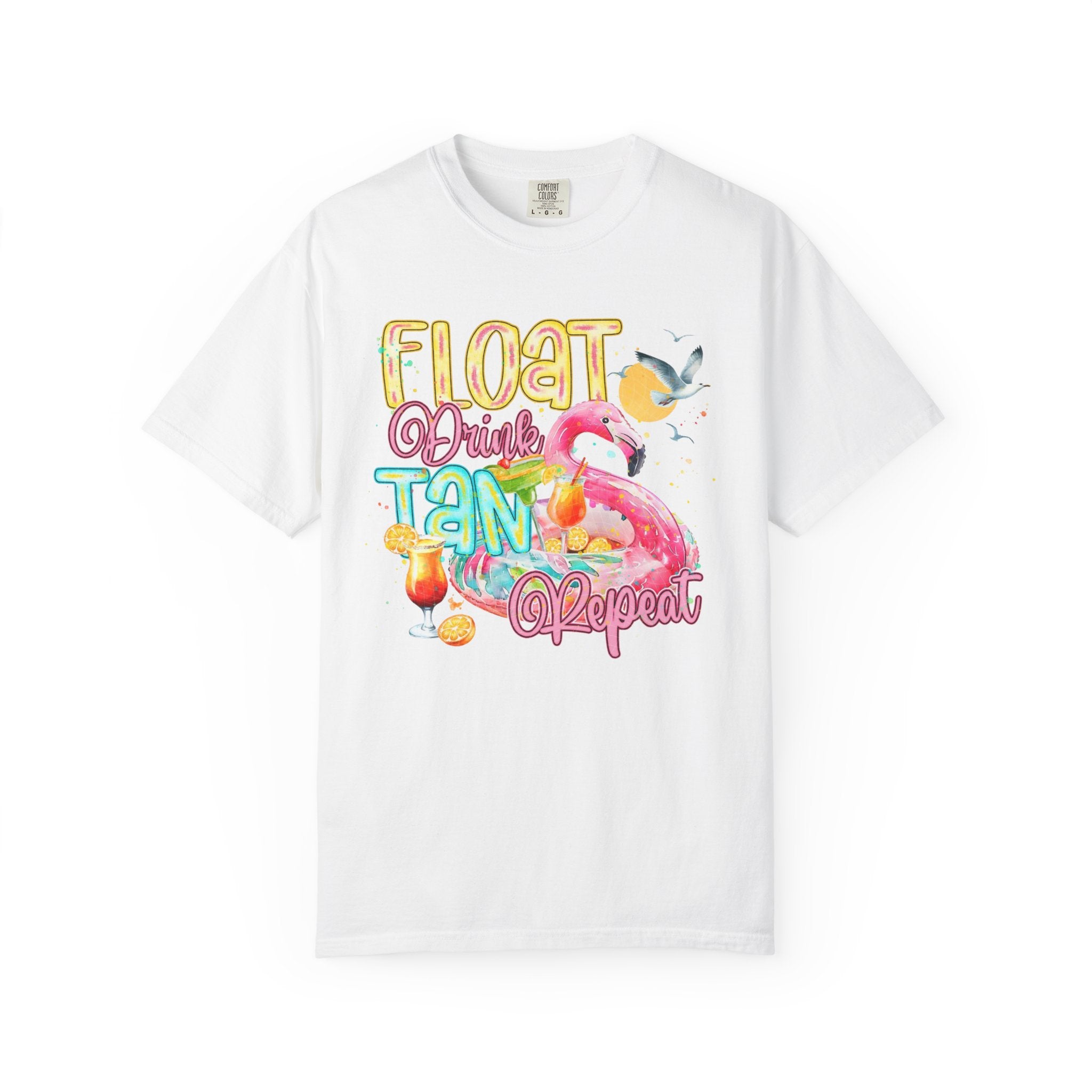 Float, Drink, Tan & Repeat T-Shirt