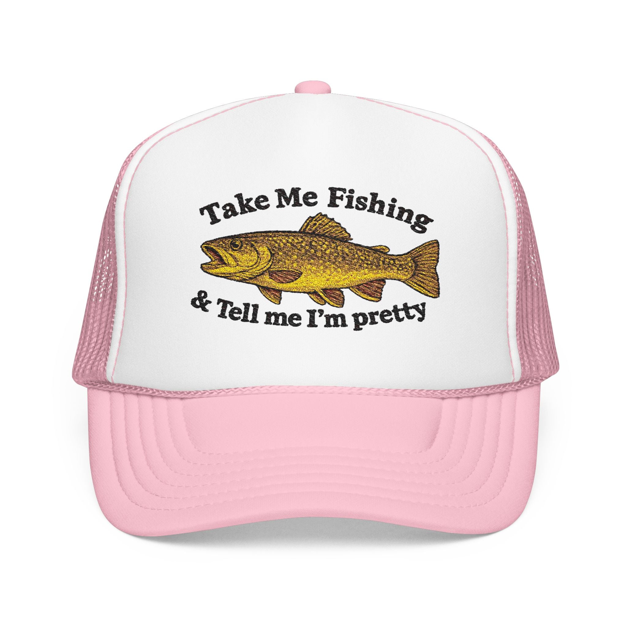 Take Me Fishing & Tell Me I’m Pretty Trucker Hat | Lake Life Foam Hat | Cute Outdoors Snapback