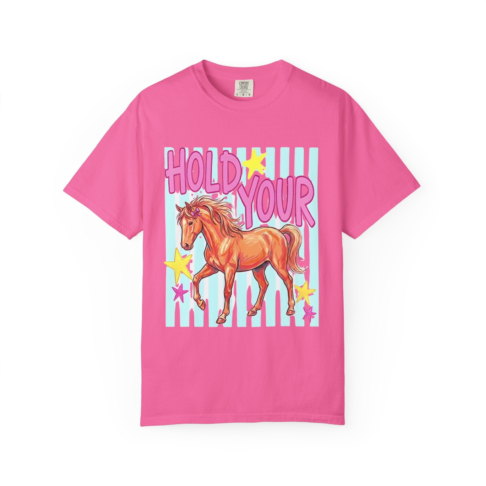 Hold Your Horses Tee